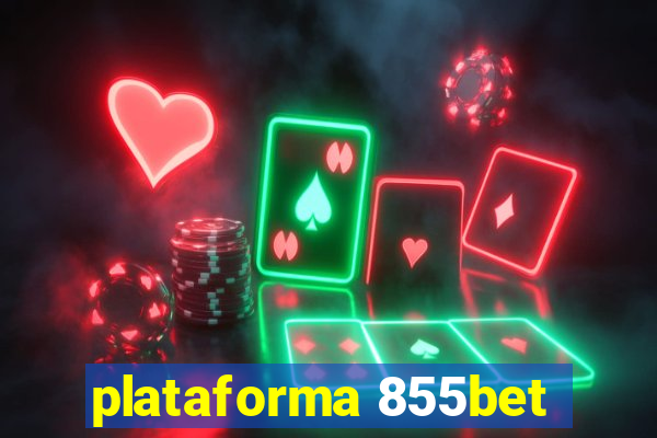 plataforma 855bet